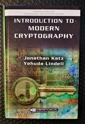 Introduction To Modern Cryptography by Katz Jonathan TextBook
