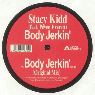 Stacy Kidd Feat. Peven Everett - Body Jerkin' (12'')