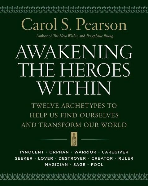 Awakening The Heroes Within | Carol S Pearson | Englisch | Taschenbuch | 2015-image