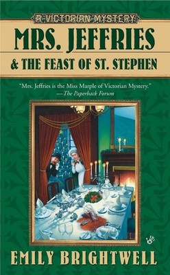 Mrs. Jeffries and the Feast of St. Stephen by Emily Brightwell (English) Paperba