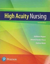 High-Acuity Nursing - Paperback, by Wagner RN MSN CS Kathleen; - Good b