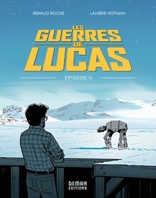 Les Guerres de Lucas - Épisode 2 von Editions Deman | Buch | Zustand sehr gut