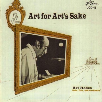 Art Hodes - Art For Arts Sake CD #G2017055
