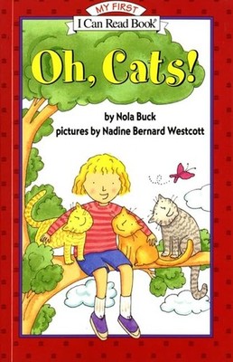 Oh, Cats! (My First I Can Read), Westcott, Nadine