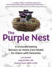 The Purple Nest: A Groundbreaking Remain-at-Home Care Model for Elders with ...