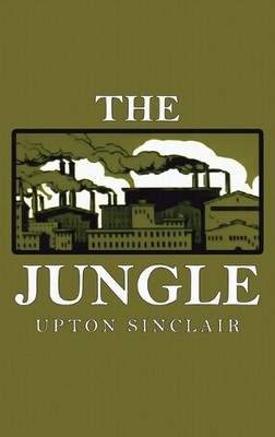 Upton Sinclair The Jungle (Gebundene Ausgabe)