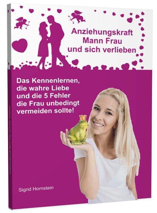 Thumbnail - Anziehungskraft Mann Frau Und Sich Verlieben, Sigrid Hornstein