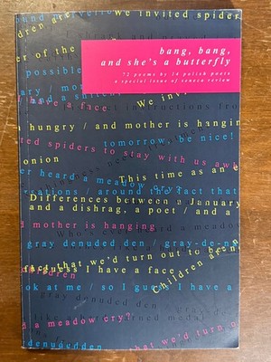 bang, bang, and she's a butterfly 72 poems by 14 Polish Poets  (PB 2016)