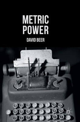 Metric Power: 2016 David Beer Paperback Book