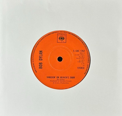 BOB DYLAN 'KNOCKIN' ON HEAVEN'S DOOR' 7'' SINGLE CBS RECORDS SCBS1762 1973