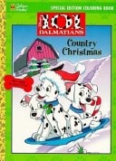 Disney's 101 Dalmations Country Christmas Coloring Book by Golden Books, Good Bo