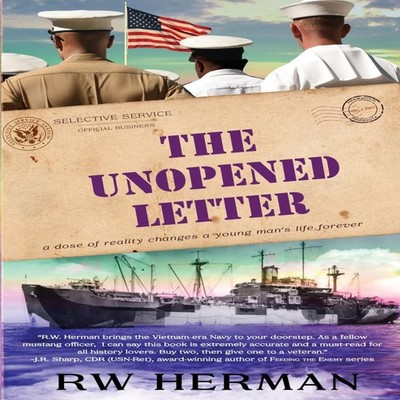 The Unopened Letter A Dose of Reality Changes a Young Man's Life