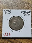 1873 Indian Head Cent Penny Nice VG Very Good Better Date Coin (Raw13059) NX