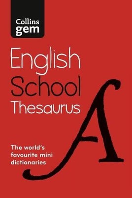 Collins Gem School Thesaurus: Trust..., Collins Diction