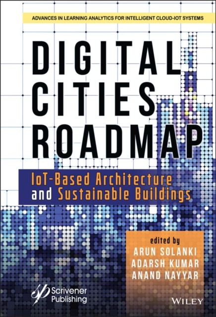 Digital Cities Roadmap – IoT–Based Architecture and Sustainable Buildings