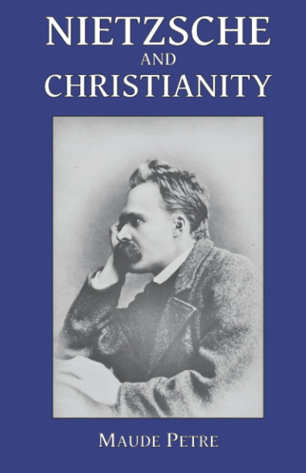 Nietzsche and Christianity