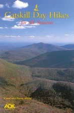Catskill Day Hikes for All Seasons, White, David