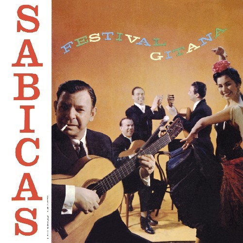 Sabicas - Festival Gitana [New CD] 664140714922| eBay