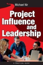 Project Management: Influence and Leadership Building Rapport in Tea - VERY GOOD