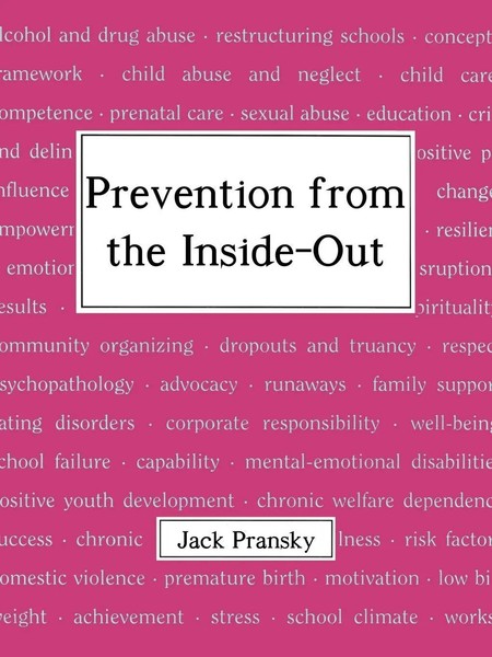 Jack Pransky | Prevention From The Inside-Out | Taschenbuch | Englisch (2003)-image