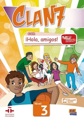 Clan 7 con ¡Hola, amigos! 3 | Libro del alumno / Kursbuch + Code | Edinumen