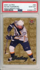 2007 Fleer Ultra Peter Forsberg Gold Medallion #85 HOF PSA 10 Pop 2