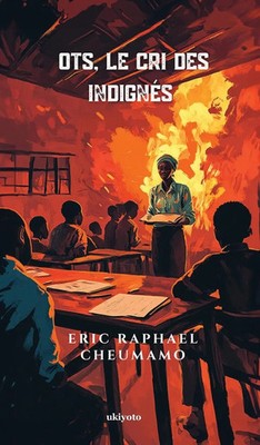 Eric Raphael Cheumamo | OTS, le cri des Indignés | Buch | Französisch (2024)