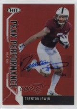 2019 Sage Hit Premier Draft Peak Performance Red /25 Trent Irwin Auto 0dp1