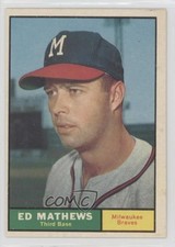 1961 Topps Eddie Mathews Ed Mathews #120 HOF 0d6c