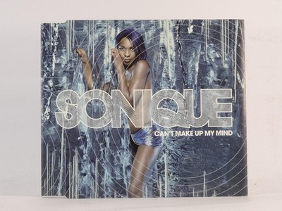 SONIQUE CAN'T MAKE UP MY MIND (G94) 5 Track CD Single including Picture Sleeve S