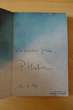 Peter Habeler Autogramm signed Taschenbuch "Der einsame Sieg - Mount Everest`78"