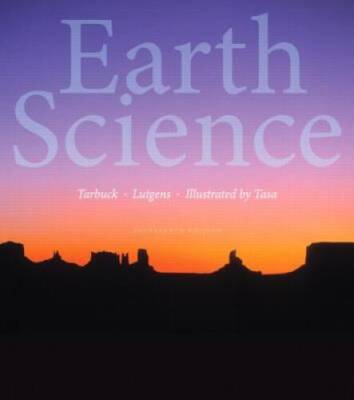 Earth Science (14th Edition) - Paperback By Tarbuck, Edward J. - GOOD