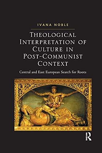 Theological Interpretation of Culture in Post-C, Noble Paperback..