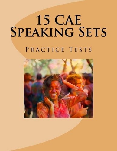 15 CAE Speaking Sets. Practice Tests by Karolina Jekiełek (English) Paperba
