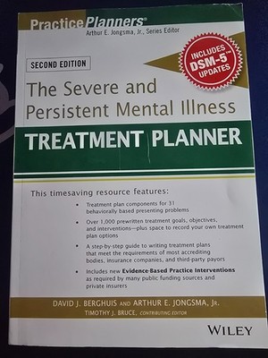 Practiceplanners Ser.: Severe and Persistent Mental Illness Treatment Planner by