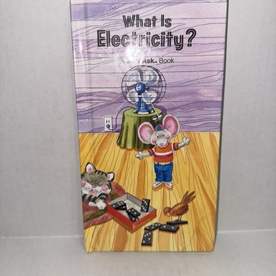 Vintage 1986 What Is Electricity..A Just Ask Book Hardcover