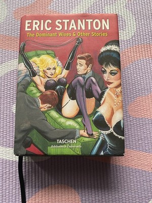 Eric Stanton Dominant Wives And Other Stories -  2015 Taschen HC - Hardcover