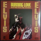 ELVIS PRESLEY “Burning Love” New Sealed Vintage Vinyl LP