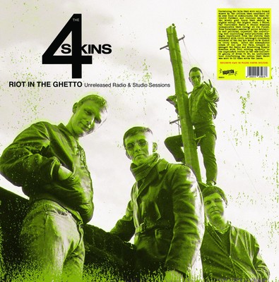4 Skins Riot in the Ghetto: Unreleased Radio & Studio Sessions (Vinyl ...