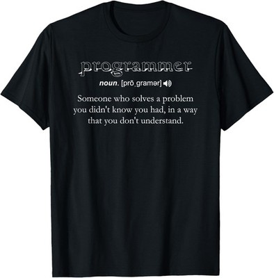 Programmer Definition Funny Nerd Geek Computer Coding Humor T-Shirt