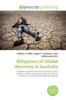 Mitigation Of Global Warming In Australia Frederic P. Miller (U. A.) Taschenbuch