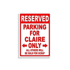 Personalized Parking Sign Wall Decal Metal Sign No Parking Customized for Claire