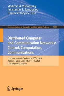 Distributed Computer and Communication Networks: Control, Com... - 9783030662417