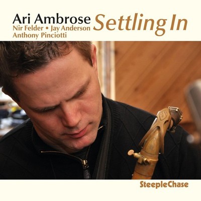 Ari Ambrose Settling In (CD) Album