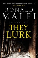 They Lurk | Ronald Malfi | Taschenbuch | Einband - Flex.(Paperback) | Englisch