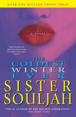 The Coldest Winter Ever: A Novel - Paperback By Souljah, Sister - GOOD