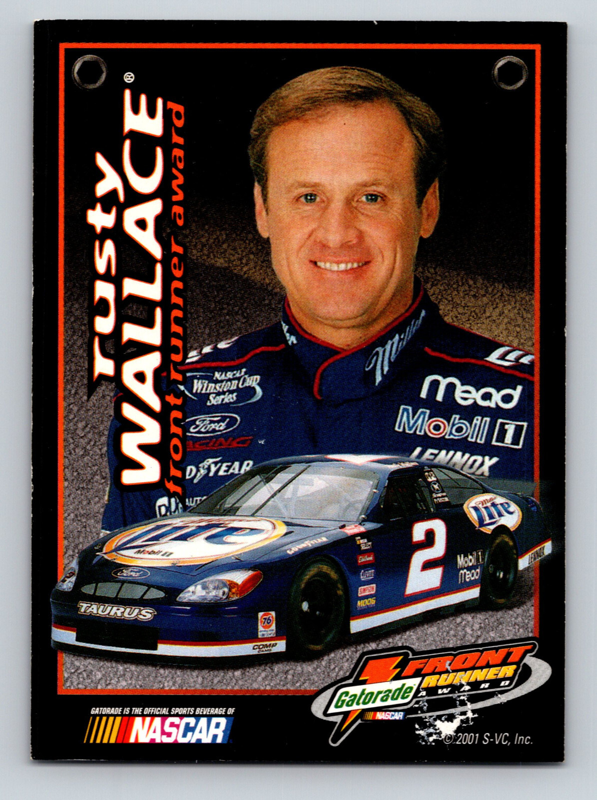 2001 Press Pass Gatorade Front Runner Award Rusty Wallace #7 NASCAR Trading Card