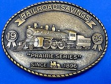 Rail Road Savings  Loan Nos Prairie Series Since 1896 Vtg 1984 Belt Buckle