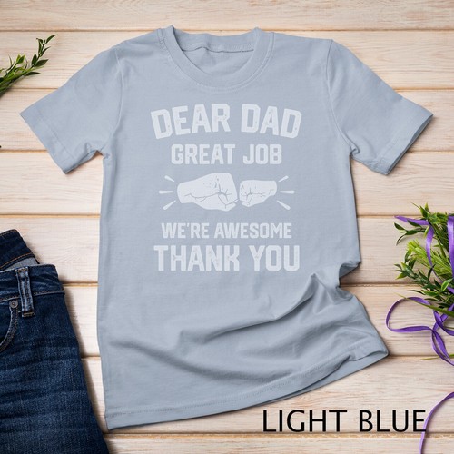 Classica - T-shirt unisex Dear Dad Great Job We're Awesome Thank You Father - Foto 6 di 15