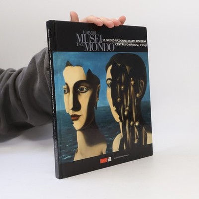 I grandi musei del Mondo 11. Museo nazionale d arte Moderna, Centre...